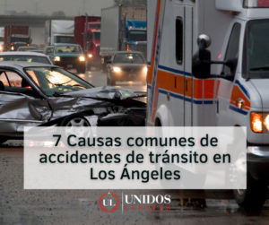 causas de accidentes de autos en Los Ángeles