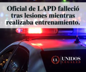 Oficial de LAPD fallece por lesiones 