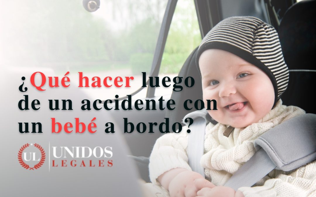 ¿Qué hacer cuando un bebé o niño pequeño es lesionado en un accidente?