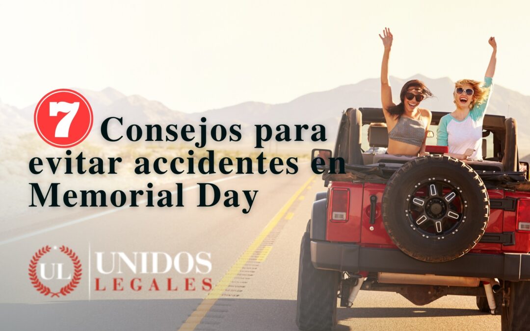 consejos para evitar accidentes de auto en Memorial Day